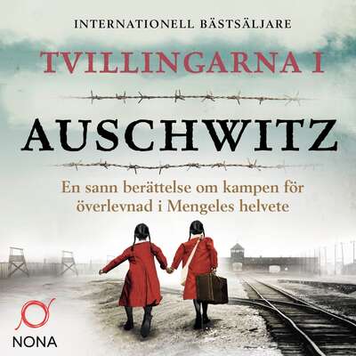 Tvillingarna i Auschwitz - Eva Mozes Kor och Lisa Rojany Buccieri.