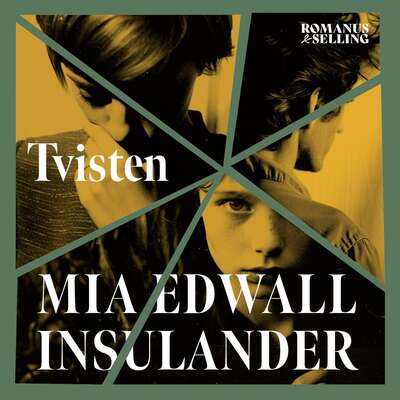 Tvisten - Mia Edwall Insulander.