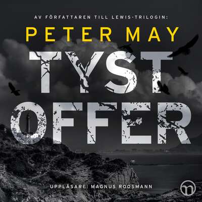 Tyst offer - Peter May.