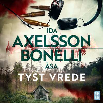 Tyst vrede - Åsa Bonelli och Ida Axelsson.