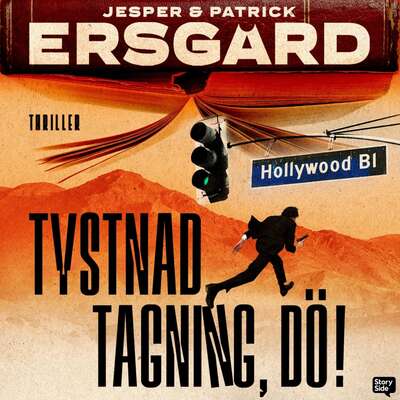 Tystnad, tagning, dö! - Jesper Ersgård och Patrick Ersgård.