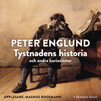 Tystnadens historia - Peter Englund.