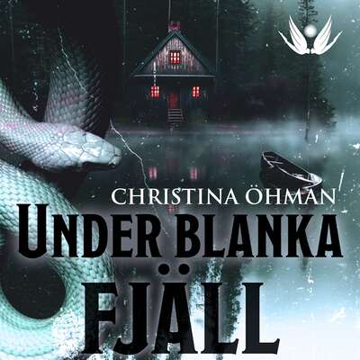 Under blanka fjäll - Christina Öhman.