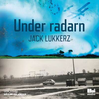 Under radarn - Jack Lukkerz.