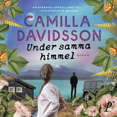 Under samma himmel - Camilla Davidsson.