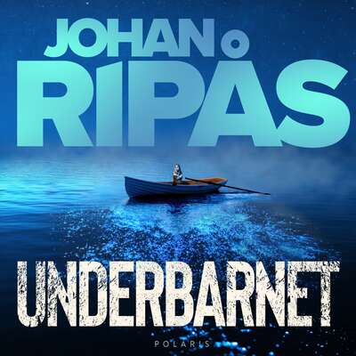 Underbarnet - Johan Ripås.