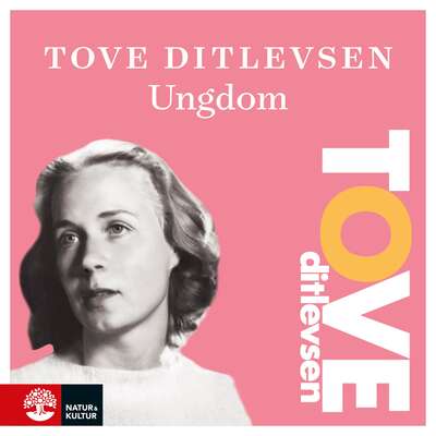 Ungdom. - Tove Ditlevsen.