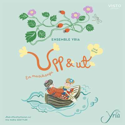 Upp & ut - Ensemble Yria.