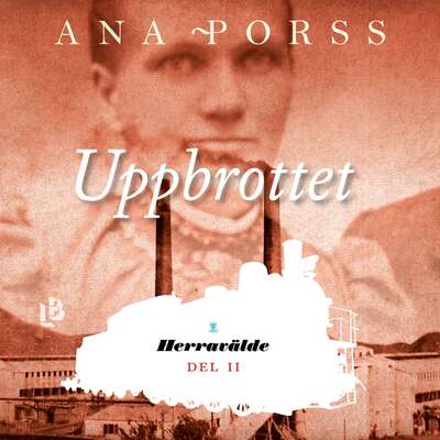 Uppbrottet - Ana Porss.