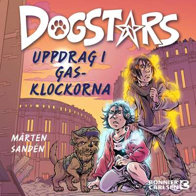 Uppdrag i Gasklockorna - Mårten Sandén.