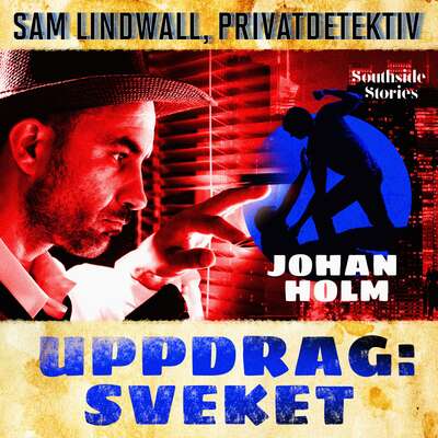 Uppdrag: Sveket - Johan Holm.