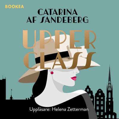 Upper class - Catarina af Sandeberg.