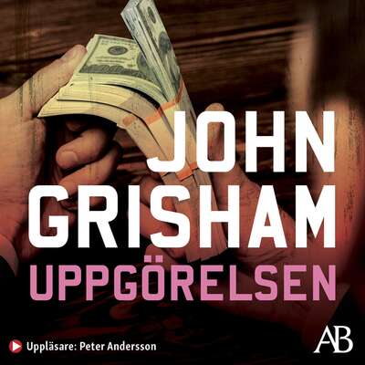 Uppgörelsen - John Grisham.