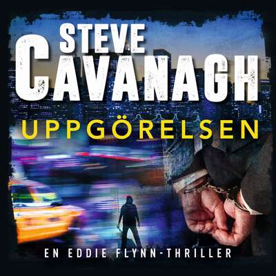 Uppgörelsen - Steve Cavanagh.