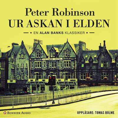 Ur askan i elden - Peter Robinson.