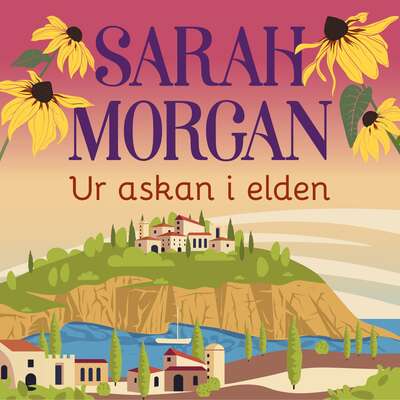 Ur askan i elden - Sarah Morgan.