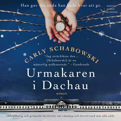 Urmakaren i Dachau - Carly Schabowski.