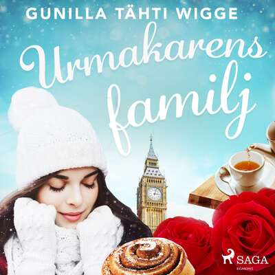 Urmakarens familj - Gunilla Tähti Wigge.