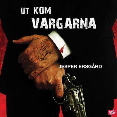 Ut kom vargarna - Jesper Ersgård.