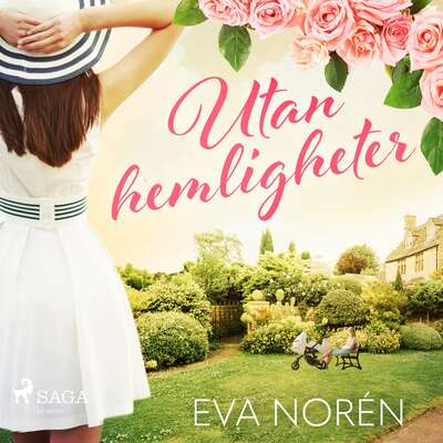 Utan hemligheter - Eva Norén.