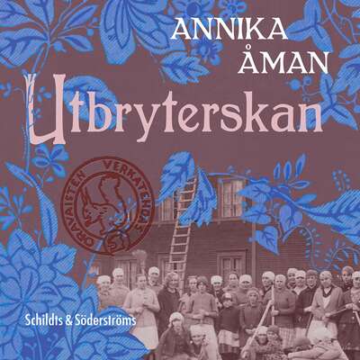 Utbryterskan - Annika Åman.