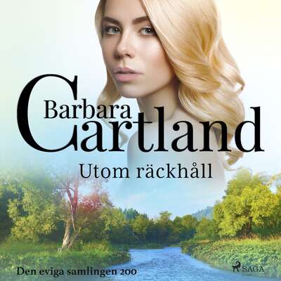 Utom räckhåll - Barbara Cartland.