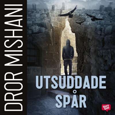 Utsuddade spår - Dror Mishani.