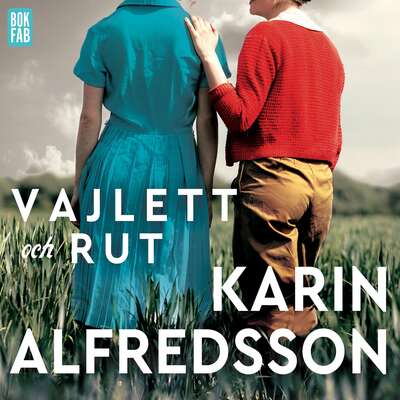 Vajlett och Rut - Karin Alfredsson.