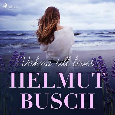 Vakna till livet - Helmut Busch.