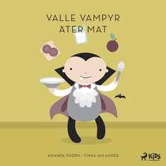 Valle Vampyr äter mat