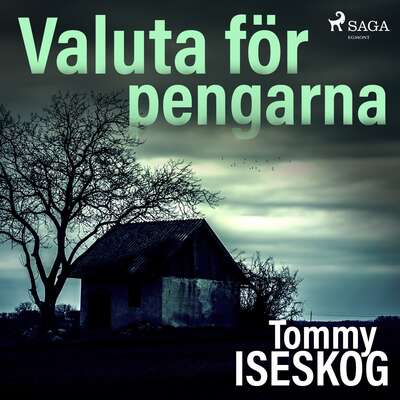 Valuta för pengarna - Tommy Iseskog.