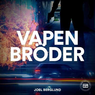 Vapenbröder - Joel Berglund.