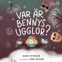 Var är Bennys ugglor?