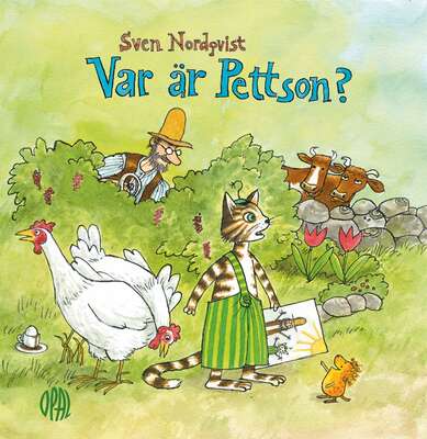 Var är Pettson? - Sven Nordqvist.