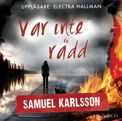 Var inte rädd - Samuel Karlsson.