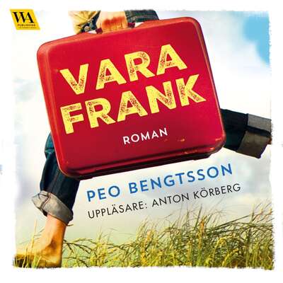 Vara Frank - Peo Bengtsson.