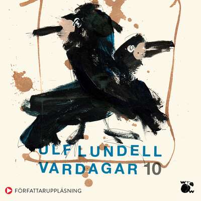 Vardagar 10 - Ulf Lundell.