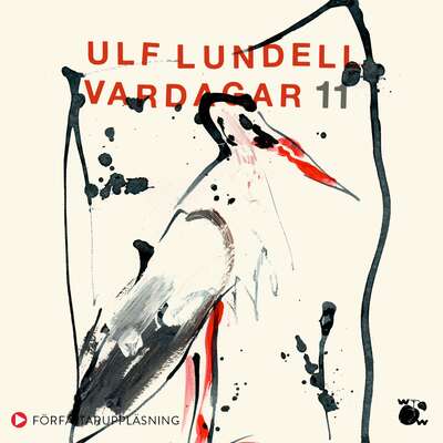 Vardagar 11 - Ulf Lundell.