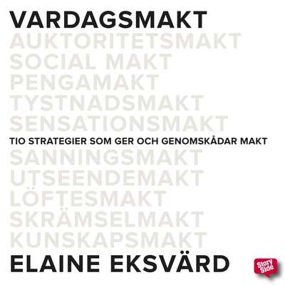 Vardagsmakt - Elaine Eksvärd.