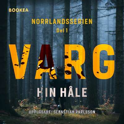 Varg - Hin Håle.