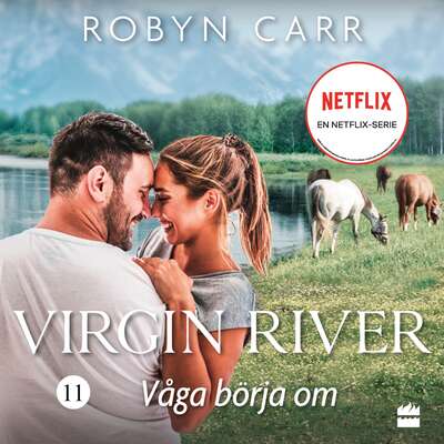 Våga börja om - Robyn Carr.