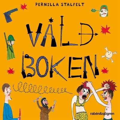 Våldboken - Pernilla Stalfelt.