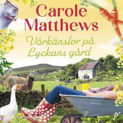 Vårkänslor på Lyckans Gård - Carole Matthews.