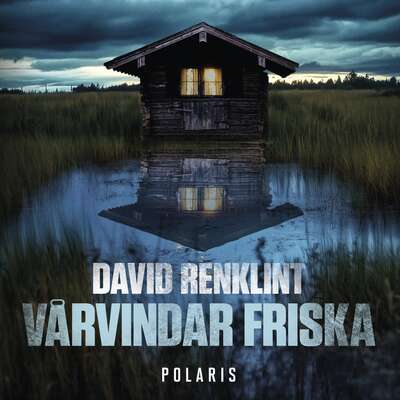 Vårvindar friska - David Renklint.