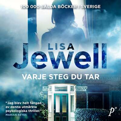 Varje steg du tar - Lisa Jewell.