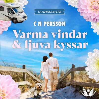 Varma vindar och ljuva kyssar - C N Persson.