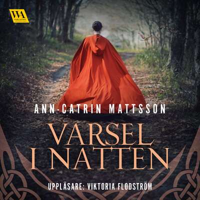 Varsel i natten - Ann-Catrin Mattsson.