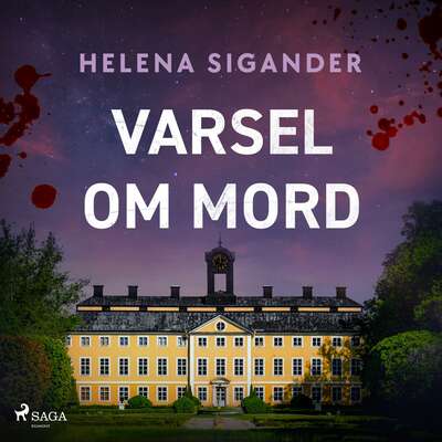 Varsel om mord - Helena Sigander.