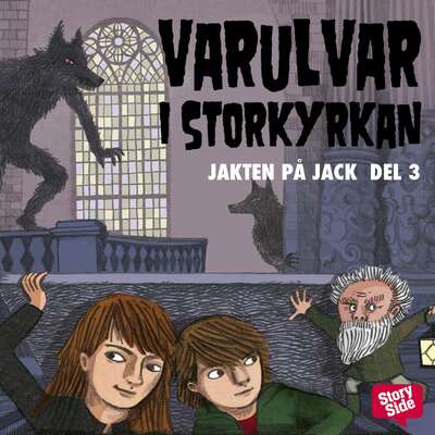 Varulvar i Storkyrkan - Martin Olczak.