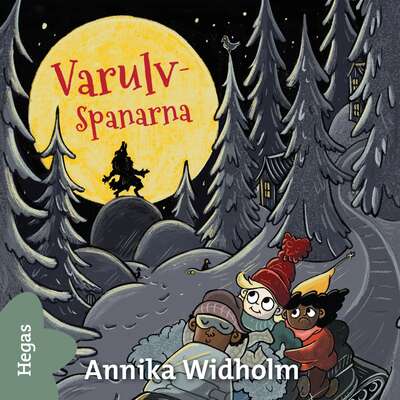 Varulvspanarna - Annika Widholm.